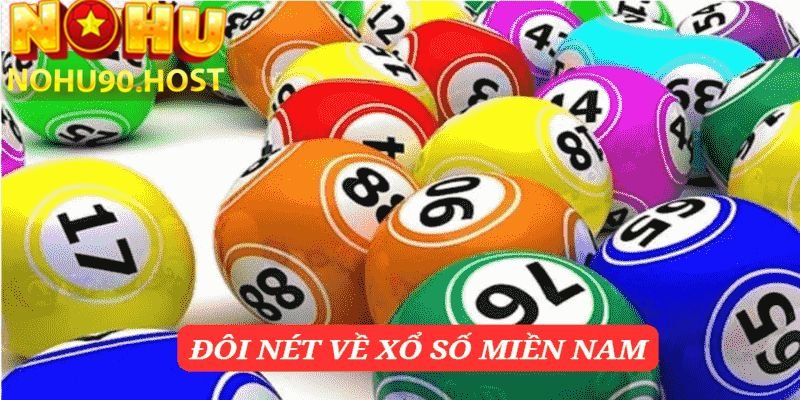 Khám Phá Xổ Số Miền Nam - Mỏ Vàng Cho Những Anh Em Đam Mê Những Con Số